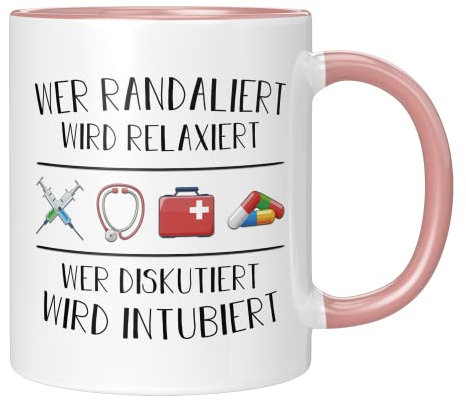 TassenTicker Tasse Mit Spruch Wer Randaliert Wird Relaxiert - Schön Krankenschwester Geschenke Ideen - Ärztinnen Oder Schwestern Kaffeetasse Mit Sprüchen - lustige geschenke für frauen - Rosa