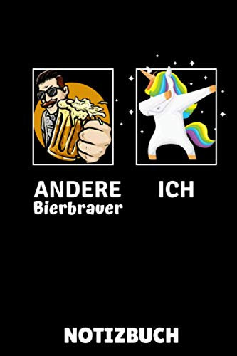 ANDERE BIERBRAUER ICH NOTIZBUCH: A5 Notizbuch KARIERT Craft Bier | Bier selbst brauen | Bierbrauen Buch | Brauerei | Geschenkidee für Männer | Biertrinken | Anfänger | Bierbuch