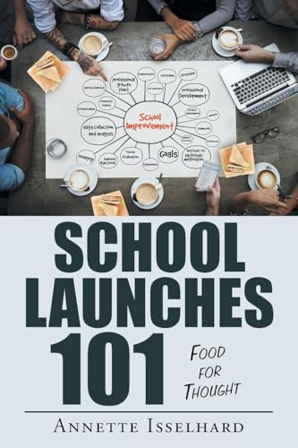 School Launches 101: Food for Thought
