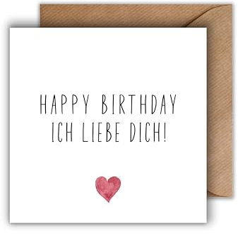 WBdesignz Geburtstag Karte mit Umschlag - Liebevolle Geburtstagskarte “Happy Birthday - Ich liebe dich!” Glückwunschkarte romantische Geschenkkarte zum Geburtstag Happy Birthday Karte (125 x 125 mm)