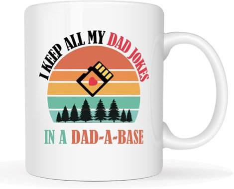 This Funny Dad Coffee Mug 11 Oz - Cup with Humorous 'Dad Jokes in a DAD-A-Base' - Design for Father's Day, Birthdays & Dads Who Love Puns