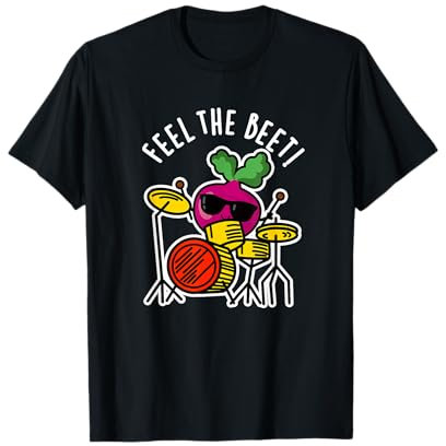 Feel The Beet Lustiges Veggie Wortspiel T-Shirt