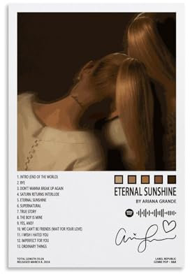 UUVFCEOD Ariana Poster Grande Eternal Sunshine Albumcover Poster für Zimmer, ästhetische, dekorative Malerei, Wandkunst, Wohnzimmer, 30 x 45 cm, ungerahmt, 1