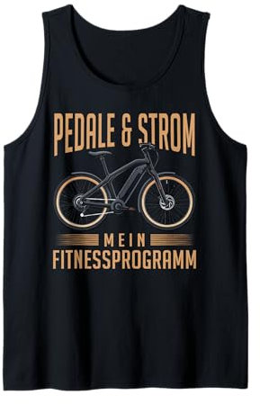 Pedale Und Strom Mein Fitnessprogramm E-Bike Radfahrer Tank Top