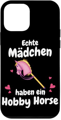 Hülle für iPhone 12 mini Hobby Horse Echte Mädchen haben ein Hobby Horse
