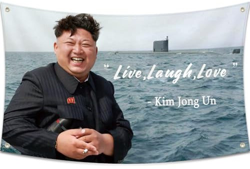 Probsin Kim Jong Un Live, Laugh, Love, Flagge, 90 x 150 cm Banner, lustiges Poster, UV-beständig, verblassend, langlebig, Männerhöhle, Wandflagge mit Messingösen, für College, Geschenk, Heckklappen