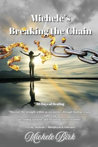 Michele's Breaking the Chain
