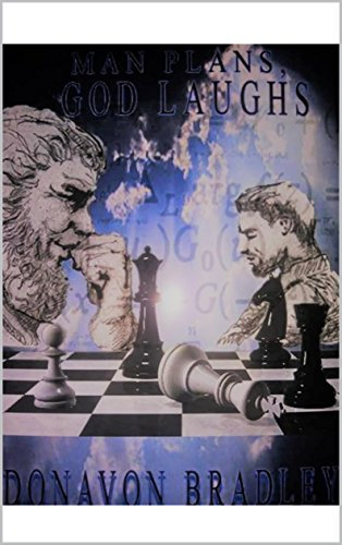 Man Plans, God Laughs (English Edition)