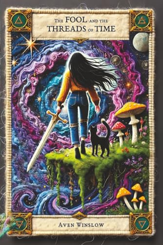 The Fool & the Threads of Time: A Tarot-Inspired Spicy Romantasy (Twin Flames, Book 0): A Spicy Tarot-Inspired Romantasy