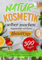 Naturkosmetik selber machen - abgestimmt auf Ihren Hauttyp: Wie Sie individuelle Kosmetikprodukte & ätherische Öle, Hydrolate, Ölauszüge, Tinkturen und Essenzen im Handumdrehen selbst herstellen