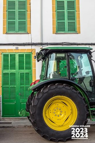 Agenda Scolaire 2023 2024 Tracteur: Couverture Tracteur , Organiseur Scolaire 11 Mois de (Septembre 2023/Juillet 2024) pour Étudiants Collège, Lycée - Planificateur Journalier 1 Jour Par Page