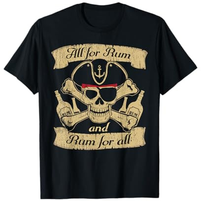 Alles für Rum und Rum für Alle T-Shirt