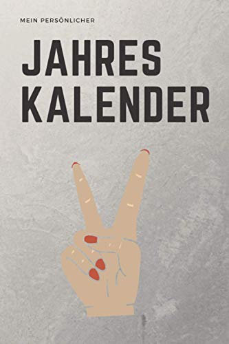 Mein Persönlicher Jahreskalender 2021: Jahresplaner und Kalender für das Jahr 2021 von Januar bis Dezember mit Ferien, Feiertagen und Monatsübersicht - Organizer und Zeitplaner für 1 Jahr