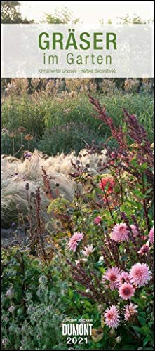 Gräser im Garten 2021 – DUMONT Wandkalender – Garten-Kalender – Hochformat 30,0 x 68,5 cm: Ornamental Grasses / Herbes décoratives. Internationales Kalendarium