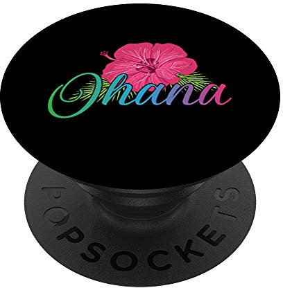 Ohana Aloha Hawaii from the island - Feel the Flower Spirit! PopSockets PopGrip: Ausziehbarer Sockel und Griff für Handys/Tablets mit Tauschbarem Top