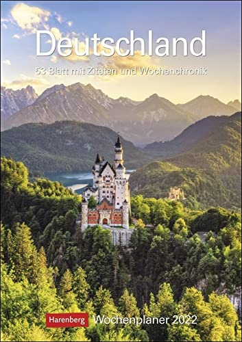 Deutschland - Kalender 2022 - Harenberg-Verlag - Wochenkalendarium - 53 Blatt mit wundervollen Aufnahmen und Zitaten - Wandkalender mit Platz zum Eintragen - 25 cm x 35,5 cm - Küchenkalender
