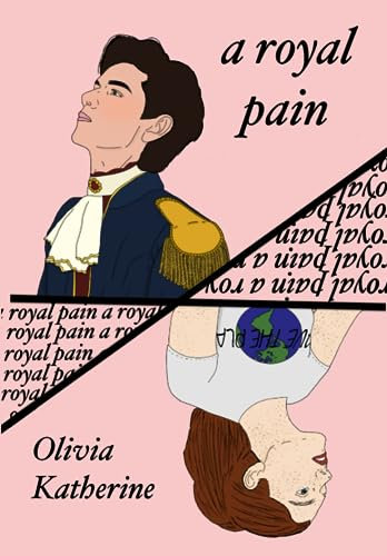 a royal pain