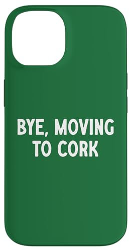 Tschüss, Umzug nach Cork Hülle für iPhone 14