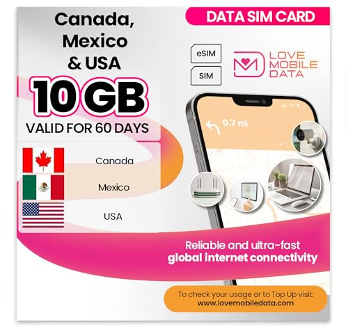 Love Mobile Data Only Sim Card - International Multi-Network 4G/5G Prepaid Pay As You Go Data Sim for Mobile Phones, WiFi Routers, & More, Mexico, Canada, USA & UK - 10GB for 60 Days