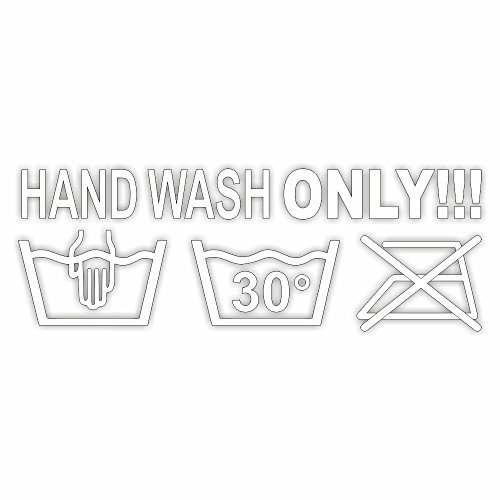 folien-zentrum - Hand Wash Only 17cm x 6cm - hochwertiger Aufkleber Auto Tuning - OEM JDM Auto Sticker - Lustige Aufkleber Auto - Autoaufkleber - Made in Germany (weiß)