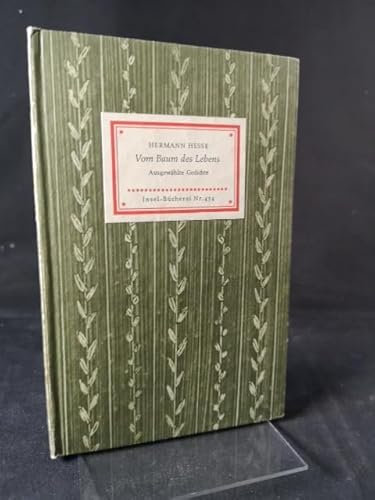 Vom Baum des Lebens - Ausgewählte Gedichte. (= Insel-Bücherei Nr.454).