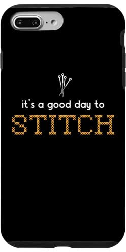 iPhone 7 Plus/8 Plus It's A Good Day To Stitch Stitch Lover Cross Stitch For Mom Case