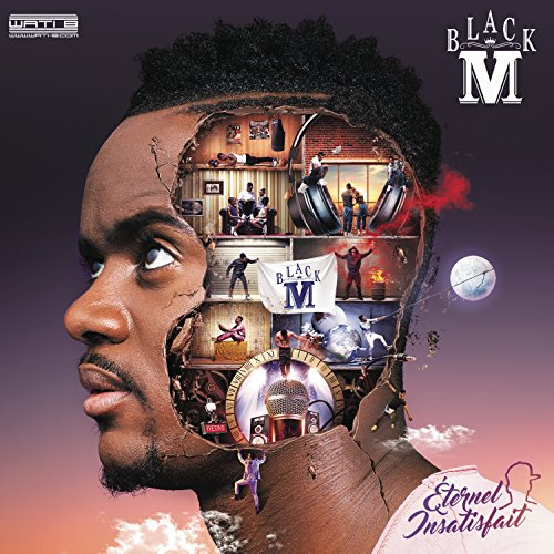 Black M - Eternel Insatisfait