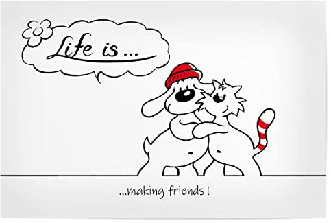 artboxONE Poster 30x20 cm Typografie Life is... Making Friends - Bild Dog Black Nose Cartoon