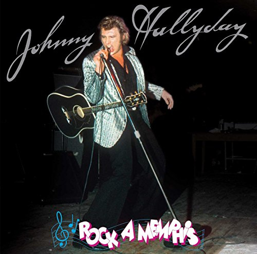Johnny Hallyday - Rock A Memphis