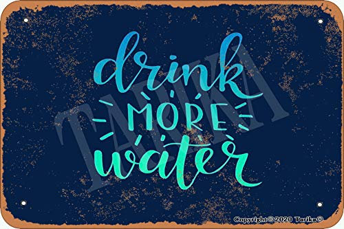 Tarika Drink More Water 20X30 cm Iron Retro Look Decoration Poster Sign for Home Inspirational Quotes Wall Decor