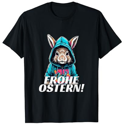 Frohe Ostern cooler Osterhase T-Shirt