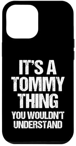 Hülle für iPhone 12 Pro Max Es ist eine Tommy-Sache (du würdest es nicht verstehen) - Funny Tommy