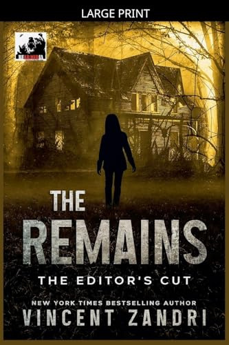 The Remains (The Rebecca Underhill Trilogy)