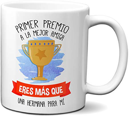 Planetacase - Taza Primer Premio A La Mejor Amiga - Cerámica Personalizable - Regalo para Amiga - 330ml - Apta para Microondas y Lavavajillas - Amiga Eres Más Que, 1 Unidad