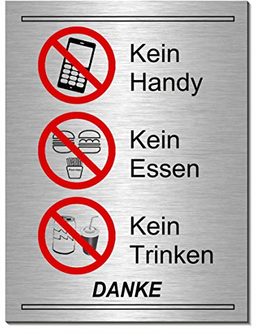 Handy-Essen-Trinken-Getränke- verboten-Schild 200 x 150 x 3 mm-Aluminium-Edelstahloptik silber mattgebürstet-Türschild-Hinweisschild-Warnschild (249-6 ohne Löcher)