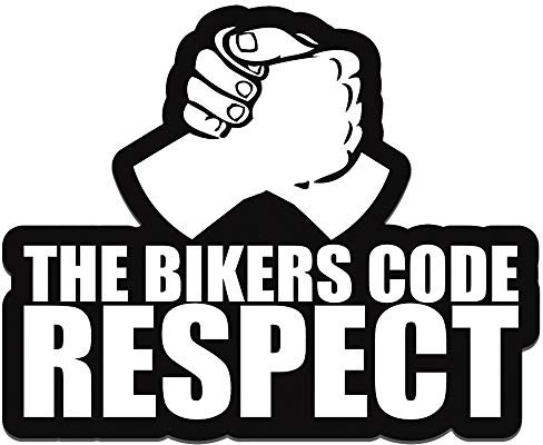 Biomar Labs® 1 Stück Vinyl The Bikers Code Respect Aufkleber Autoaufkleber Stickers Auto Moto Motorrad Fahrrad Helm Fenster Tuning B 119