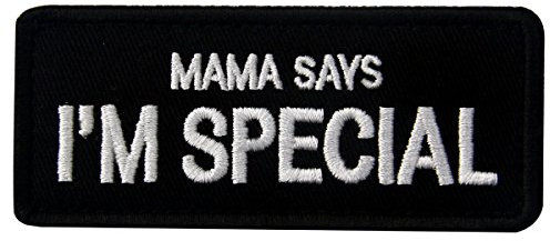 Mama Says I'm Special Taktisches Moral-Emblem Bestickter Aufnäher mit Haken- und Flauschbänder