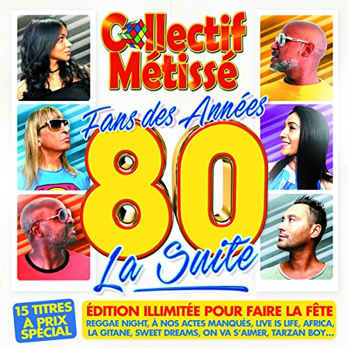 Fans des Annees 80 la Suite