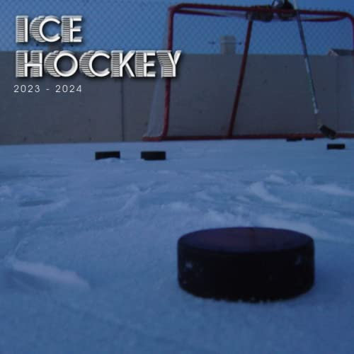 Ice Hockey Calendar 2023: Ice Hockey Hockey Team SPORT Calendar 2023-2024 – 18 months – BIG SIZE 17x11. Planner for all fans kids boys. Kalendar calendario calendrier.14
