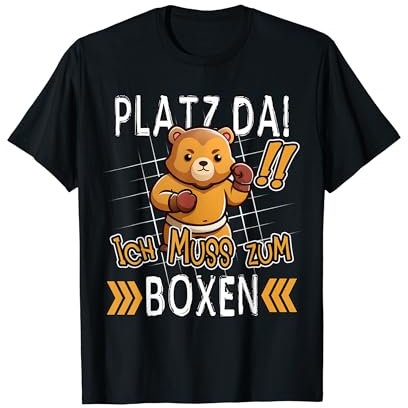 Platz Da! Ich Muss Zum Boxen Lustiger Bär Boxer T-Shirt