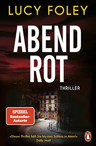 Abendrot: Thriller. Der spektakuläre Thriller der internationalen Bestseller-Autorin