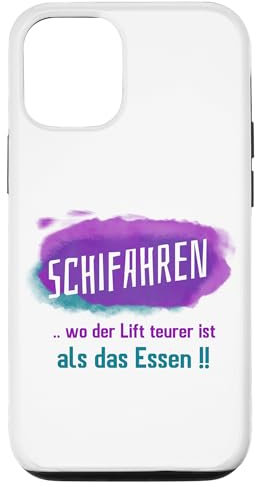 Hülle für iPhone 12/12 Pro Schifahren: Die teure Fahrt zum günstigen Hüttenschmaus