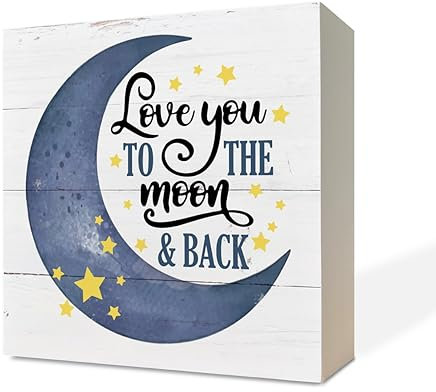 Inspirational Wooden Nursery Decor - Star Moon Signs for Kids Room & Family Love - 'Love You to the Moon and Back'