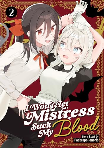 I Won't Let Mistress Suck My Blood Vol. 2