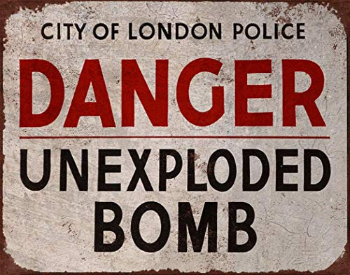 Cartello stradale Danger Unexploded Bomb London Police Vintage Pubblicità Metal Poster Targa in latta Decorazione Esterna 20,5 x 30,5 cm