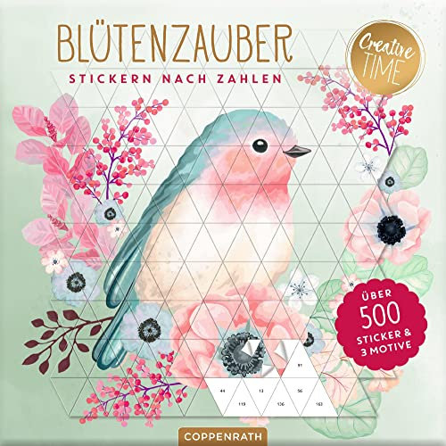 Stickern nach Zahlen Blüten-Zauber: Über 500 Sticker & 3 Motive