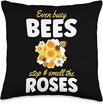 Beekeeping Clothings Even Busy Bees Stop and Smell The Roses Throw Pillow, 16x16, Multicolor