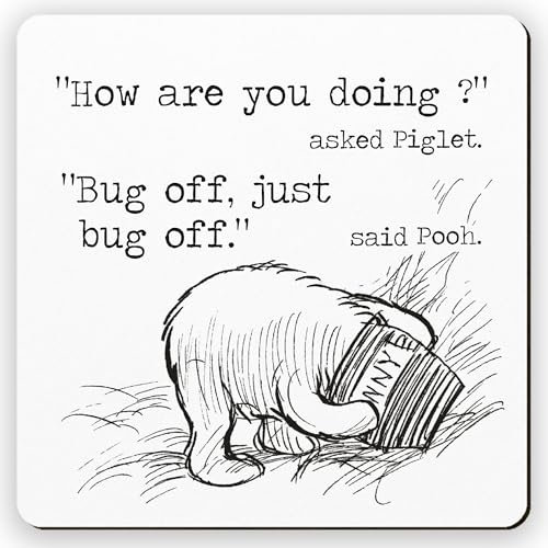 Dorothy Spring Sarcastic Bug Off Special Friend Pooh Geschenk-Untersetzer