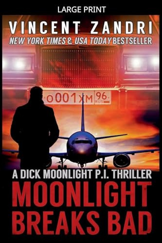 Moonlight Breaks Bad (Dick Moonlight Pi)