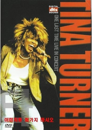 Tina Turner : One Last Time Live In Concert